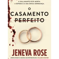 O Casamento Perfeito de Jeneva Rose