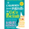 O Casamento (Quase) Perfeito De Coco Pinchard de Robert Bryndza