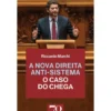 O Caso Do Chega de Riccardo Marchi
