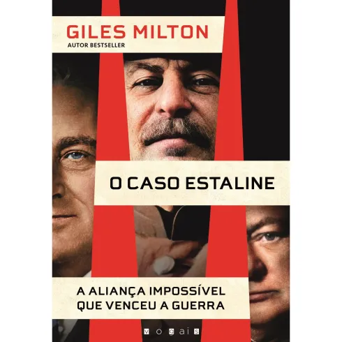 O Caso Estaline de Giles Milton