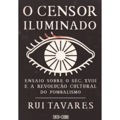 O Censor Iluminado de Rui Tavares