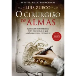 O Cirurgião De Almas de Luis Zueco