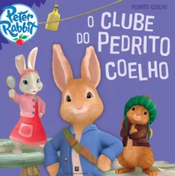 O Clube do Pedrito Coelho de Beatrix Potter