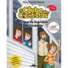 O Clube dos Cientistas N.º 11 - Crime no Expresso do Ocidente de Maria Francisca Macedo