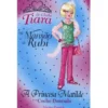 O Clube Tiara - A Princesa Matilde e o Coche Dourado de Vivian French