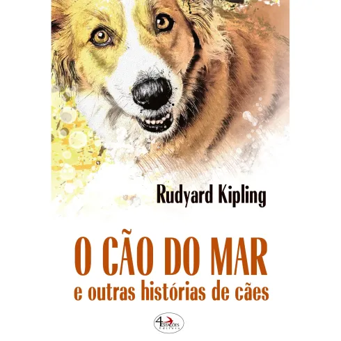 O Cão do Mar e Outras Histórias de Cães de Rudyard Kipling