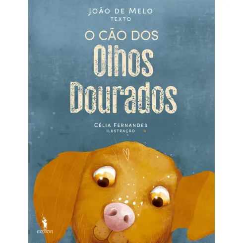 O Cão dos Olhos Dourados de João de Melo