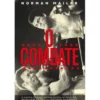 O Combate de Norman Mailer