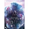 O Coração Do Azul Marinho Perverso de Jordan Stephanie Gray