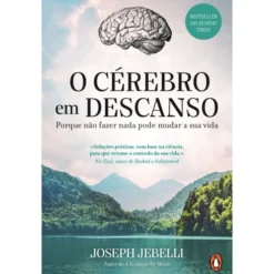 O Cérebro Em Descanso de Joseph Jebelli