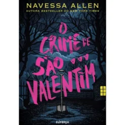 O Crime De São Valentim de Navessa Allen