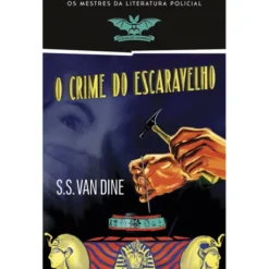 O Crime do Escaravelho de S S Van Dine