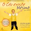 O Céu Existe Mesmo de Todd Burpo