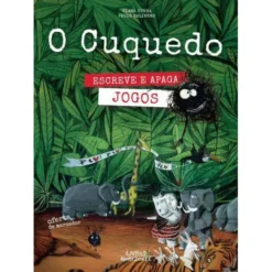 O Cuquedo - Jogos Escreve e Apaga de Clara Cunha