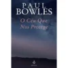 O Céu Que nos Protege de Paul Bowles