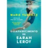 O Desaparecimento de Sarah Leroy de Marie Vareille