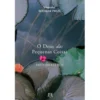 O Deus das Pequenas Coisas de Arundhati Roy