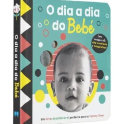 O Dia a Dia do Bebé