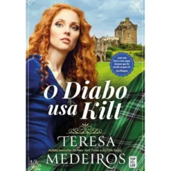 O Diabo Usa Kilt de Teresa Medeiros