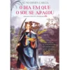 O Dia Em Que o Sol Se Apagou de Nuno Gomes Garcia