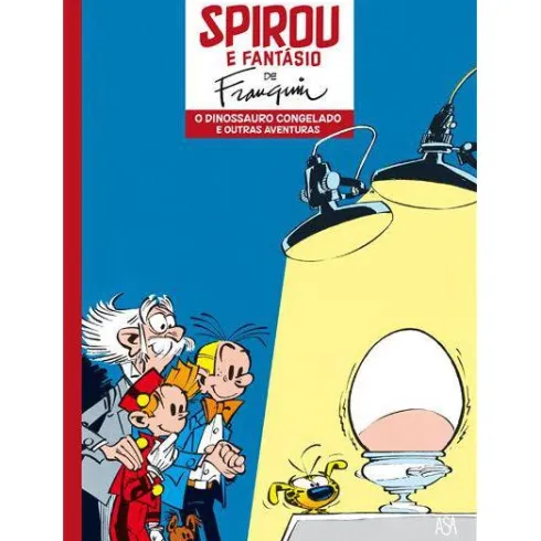 O Dinossauro Congelado e Outras Aventuras de André Franquin - Spirou e Fantásio N.º 6