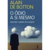O Ódio a Si Mesmo de Alain de Botton