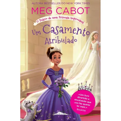 O Diário de uma Princesa Improvável Nº 2 - Um Casamento Improvável de Meg Cabot