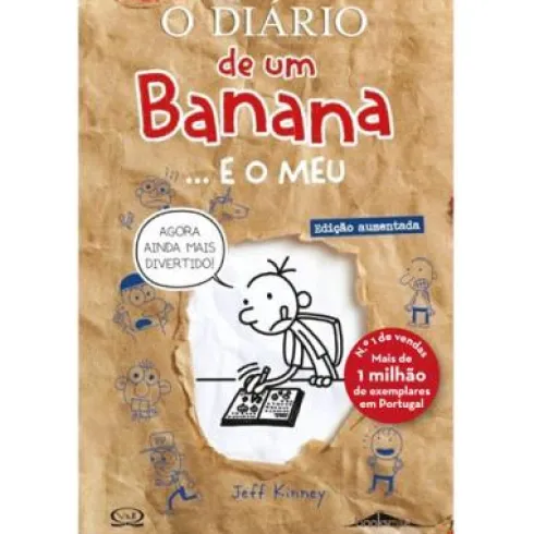 O Diário de um Banana… e o Meude Jeff Kinney (Edição Aumentada) (11ª Edição)