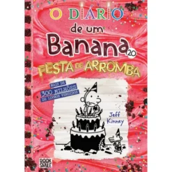 O Diário de um Banana 20: Festa de Arromba de Jeff Kinney