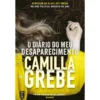 O Diário do Meu Desaparecimento de Camilla Grebe