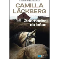 O Domador de Leões de Camilla Läckberg