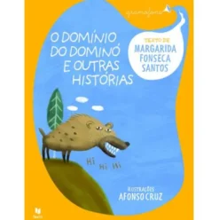 O Domínio do Dominó e Outras Histórias de Margarida Fonseca Santos