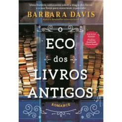 O Eco dos Livros Antigos de Barbara Davis