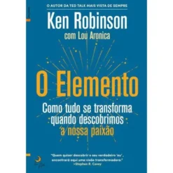 O Elemento de Ken Robinson e Lou Aronica