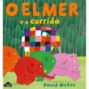 O Elmer e a Corrida de David McKee