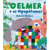 O Elmer e os Hipopótamos de David McKee