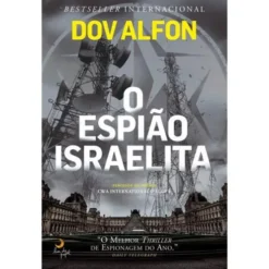 O Espião Israelita de Dov Alfon