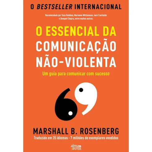 O Essencial Da Comunicação Nãoviolenta de Marshall B. Rosenberg
