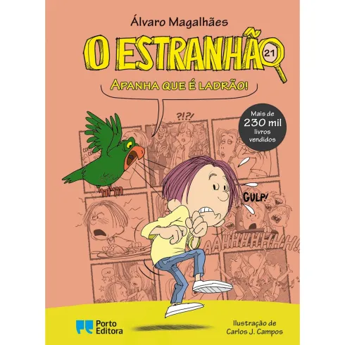 O Estranhão - Apanha que é Ladrão! de Álvaro Magalhães