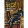 O Estranho Caso Do Dr. Jekyll E Mr. Hyde de Robert Louis Stevenson