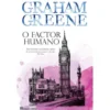 O Factor Humano de Graham Greene
