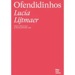 Ofendidinhos de Lucía Lijtmaer