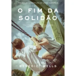O Fim da Solidão de Benedict Wells