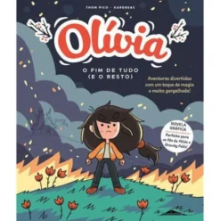 O Fim de Tudo (e o Resto) de Thom Pico - Olívia N.º 4