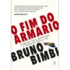 O Fim do Armário de Bruno Bimbi