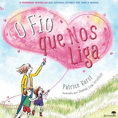 O Fio que nos Liga de Patrice Karst