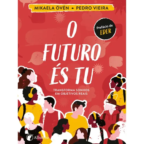 O Futuro És Tu de Pedro Vieira