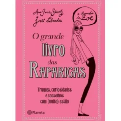 O Grande Livro das Raparigas de Ana Garcia-Siñeriz