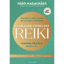 O Grande Livro do Reiki de João Magalhães