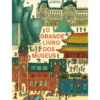 O Grande Livro dos Museus de Eva Bensard E Benjamin Chaud;